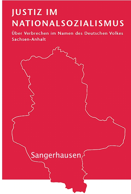 Justiz im Nationalsozialismus: Über Verbrechen im Namen des Deutschen Volkes Ausstellung "Justiz im Nationalsozialismus"